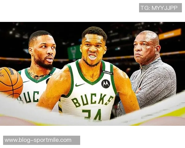 字母哥复出助雄鹿挑战骑士场均数据惊人引发期待